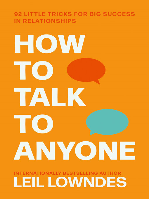 Title details for How to Talk to Anyone by Leil Lowndes - Wait list
